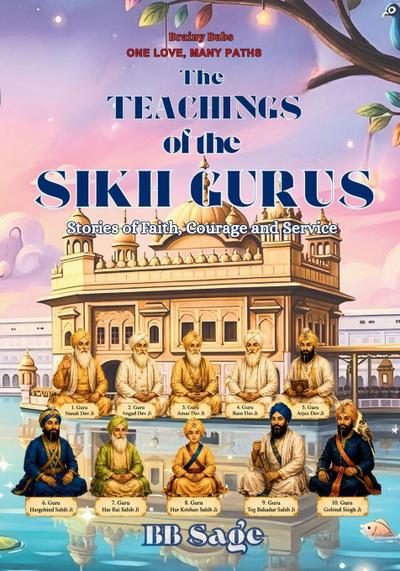 The Teachings of the Sikh Gurus