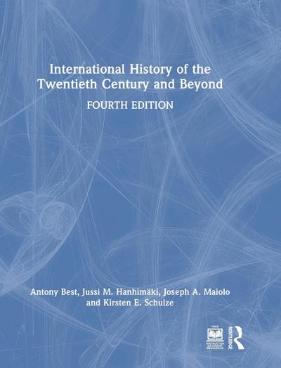 International History of the Twentieth Century and Beyond