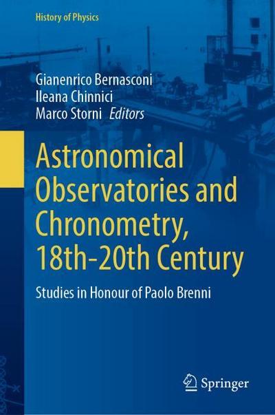 Astronomical Observatories and Chronometry, 18th-20th Century