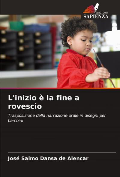 L’inizio è la fine a rovescio
