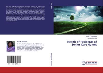 Health of Residents of Senior Care Homes