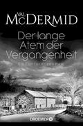 Der lange Atem der Vergangenheit von Val McDermid | Ebook