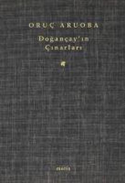 Dogancayin Cinarlari