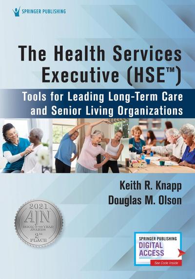 The Health Services Executive (HSE)