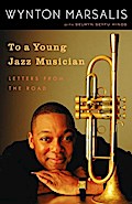 To a Young Jazz Musician