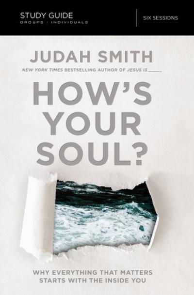 The How’s Your Soul? Bible Study Guide