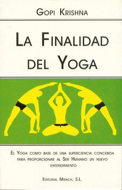 La finalidad del yoga