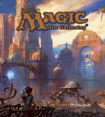 El arte de Magic : the gathering. Kaladesh