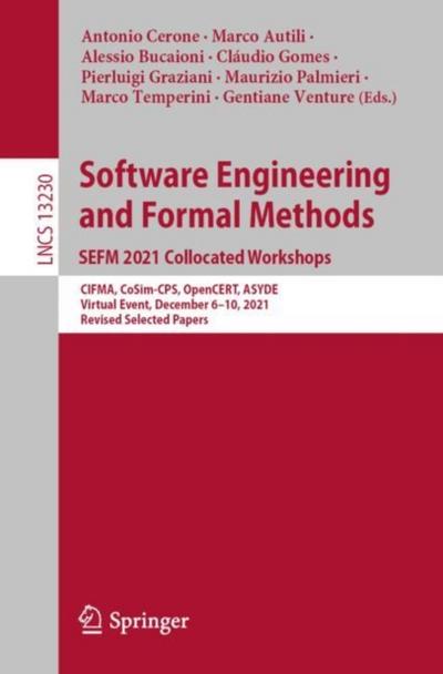 Software Engineering and Formal Methods. SEFM 2021 Collocated Workshops