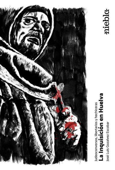 La Inquisición en Huelva