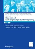 Klausurenbuch Laufbahnprüfung/ Steuerberaterprüfun