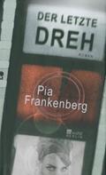 Der letzte Dreh