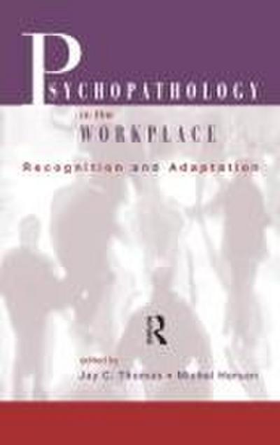 Psychopathology in the Workplace