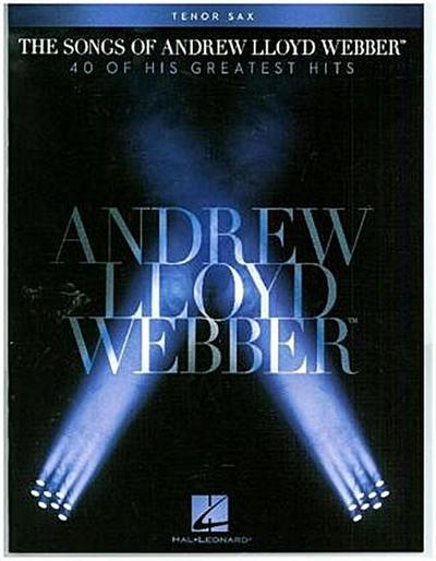 The Songs of Andrew Lloyd Webber: Tenor Sax