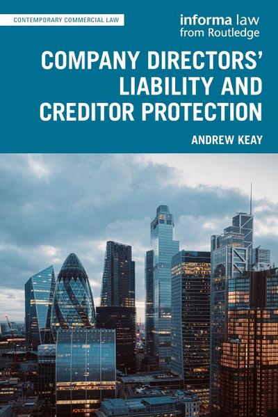 Company Directors’ Liability and Creditor Protection