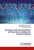 Analysis and Interpretation of Elias-Fano coding for Sorted Integers