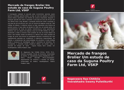 Mercado de frangos Brolier Um estudo de caso da Suguna Poultry Farm Ltd, VSKP