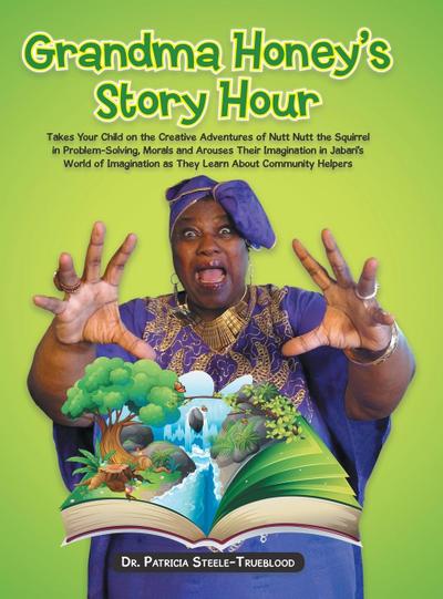 Grandma Honey’s Story Hour