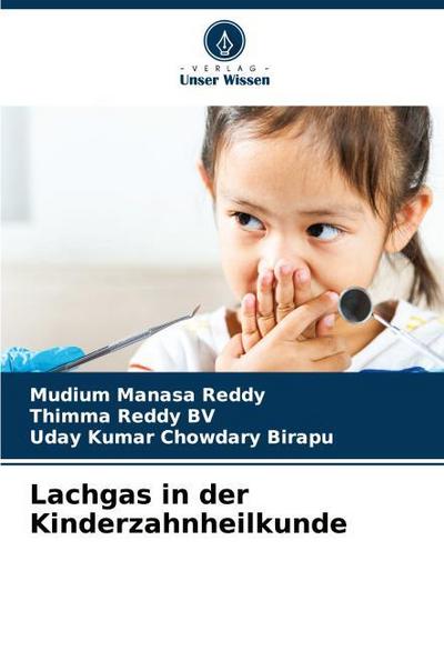 Lachgas in der Kinderzahnheilkunde