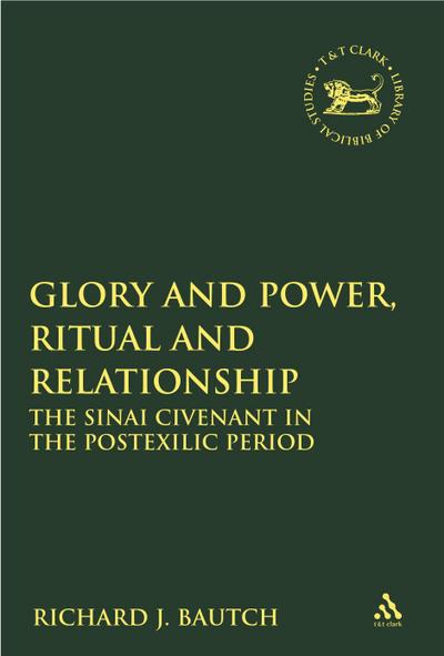 Glory and Power, Ritual and Relationship