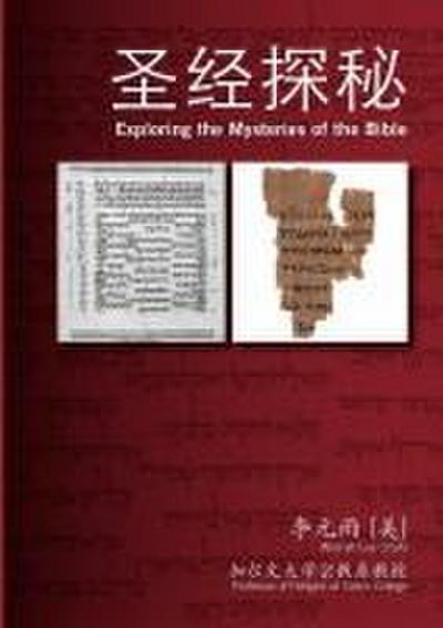 Lee, W: Exploring the Mysteries of the Bible