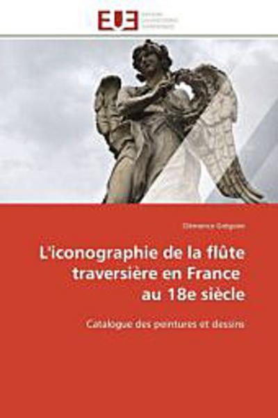 L’iconographie de la flûte traversière en France   au 18e siècle