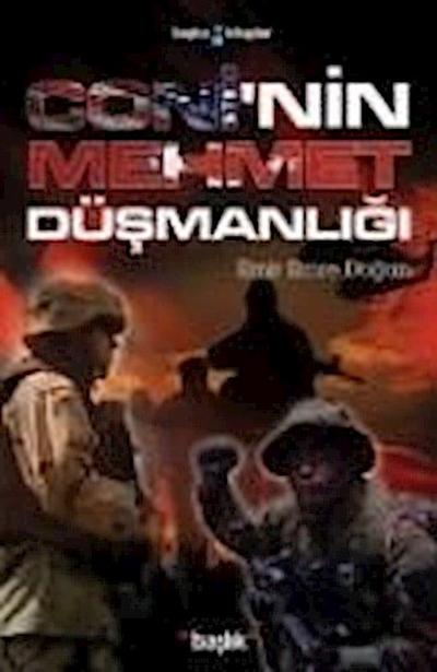 Coninin Mehmet Düsmanligi