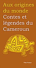 Contes et légendes du Cameroun