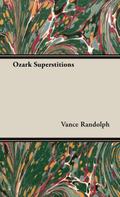 Ozark Superstitions