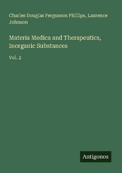 Materia Medica and Therapeutics, Inorganic Substances