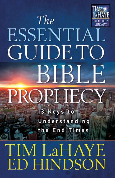 Essential Guide to Bible Prophecy