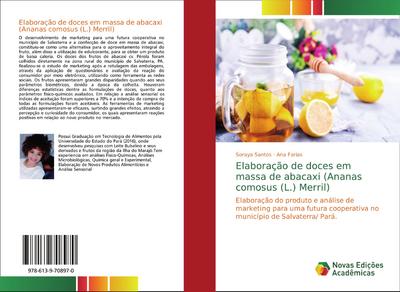 Elaboração de doces em massa de abacaxi (Ananas comosus (L.) Merril)