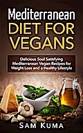 Mediterranean Diet for Vegans