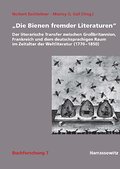 ’Die Bienen fremder Literaturen’