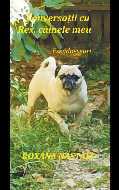 Conversa¿ii cu Rex, câinele meu