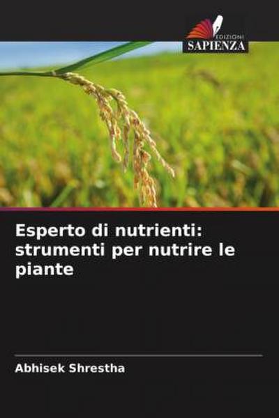 Esperto di nutrienti: strumenti per nutrire le piante