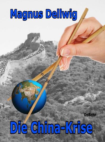 Die China-Krise  Roman