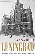 Leningrad: Tragedy of a City under Siege, 1941-44