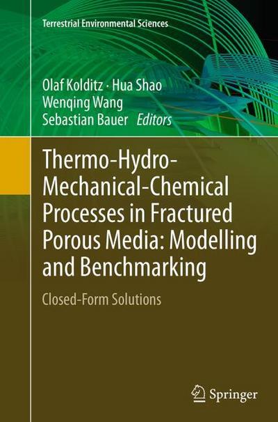 Thermo-Hydro-Mechanical-Chemical Processes in Fractured Porous Media: Modelling and Benchmarking