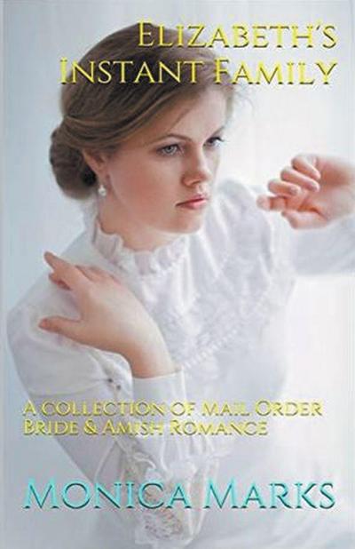 Elizabeth’s Instant Family