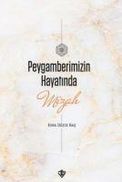 Peygamberimizin Hayatinda Mizah