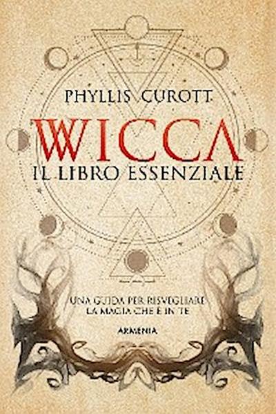 Wicca - Il libro essenziale