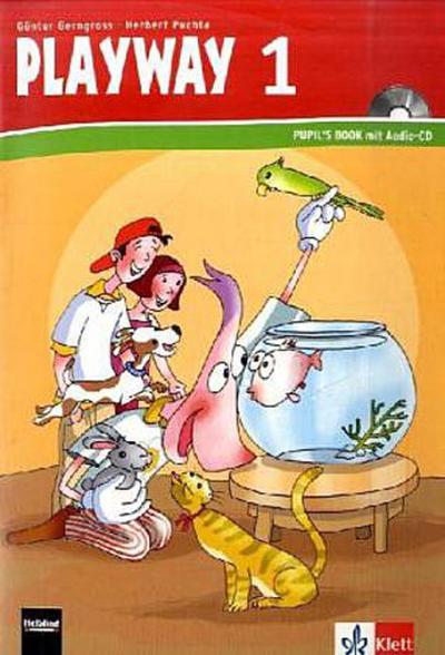 Playway 1. Ab Klasse 1. Ausgabe Nordrhein-Westfalen: Pupil’s Book mit Audio-CD Klasse 1 (Playway. Für den Beginn ab Klasse 1. Ausgabe ab 2008)