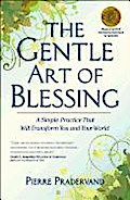The Gentle Art of Blessing