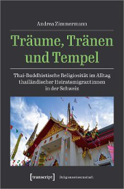Träume, Tränen und Tempel