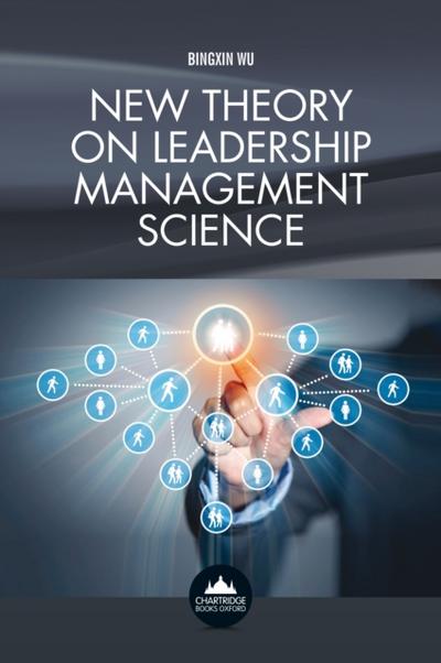 New Theory on Leadership Management Science