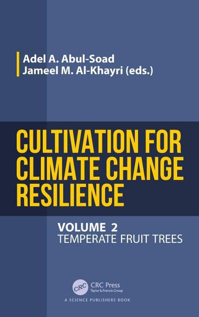 Cultivation for Climate Change Resilience, Volume 2