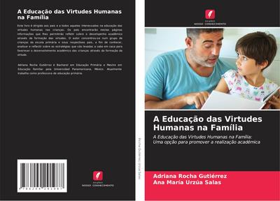 A Educação das Virtudes Humanas na Família