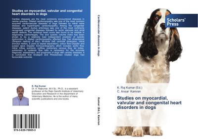 Studies on myocardial, valvular and congenital heart disorders in dogs