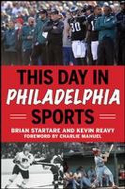 This Day in Philadelphia Sports
